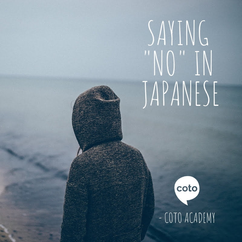 Saying No In Japanese Coto Japanese Academy