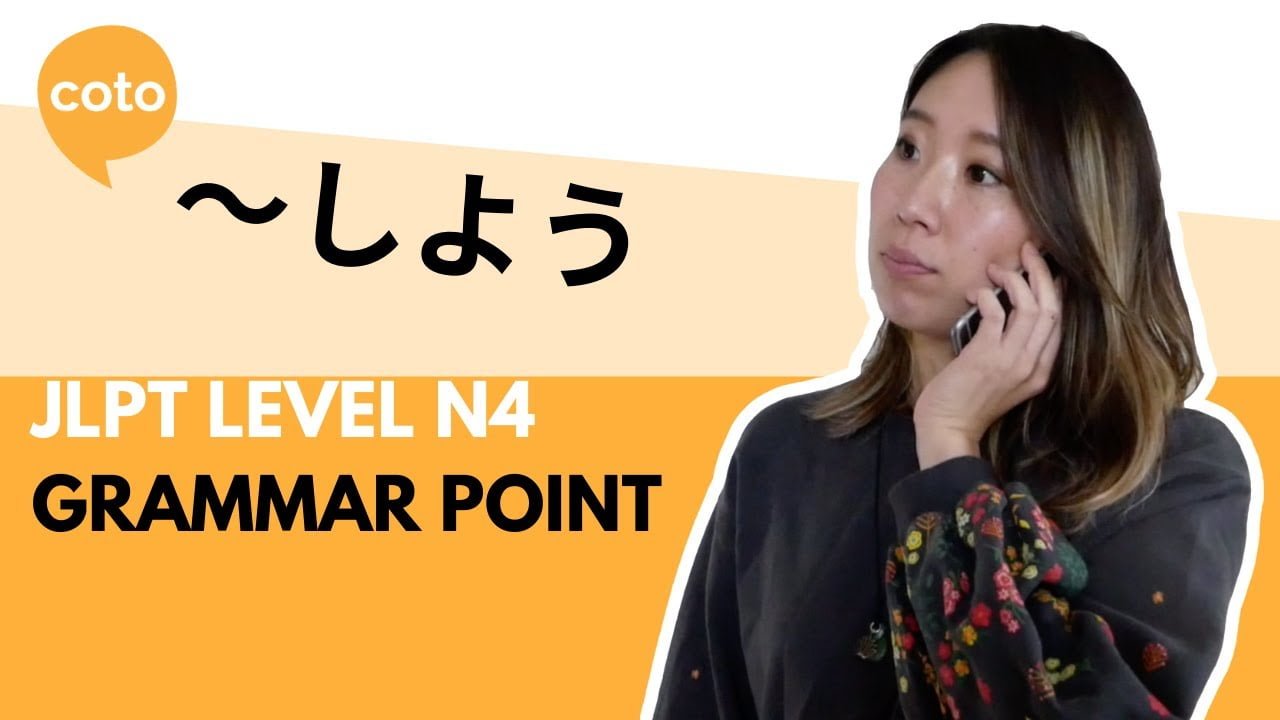 JLPT N4 Grammar Shiyou Volitional Form How To Say Let s Do 