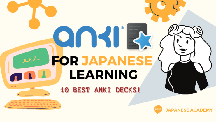 10 Best Japanese Anki Decks to Learn Japanese in 2022 | Coto Academy
