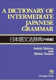 a dictionary of intermediate japanese grammar