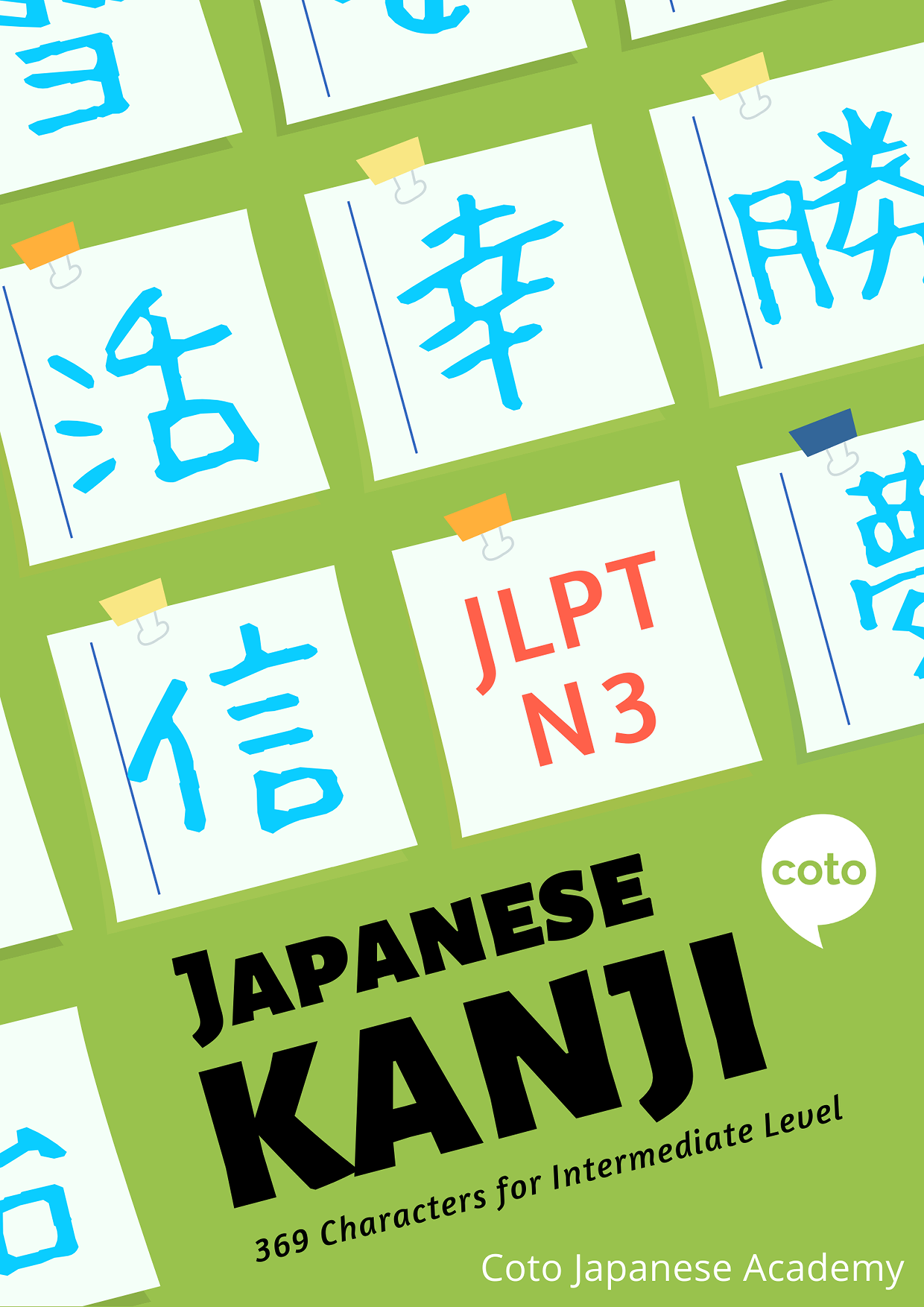 JLPT N3 Kanji Course (Quizzes, Workbook, Cheat sheet)