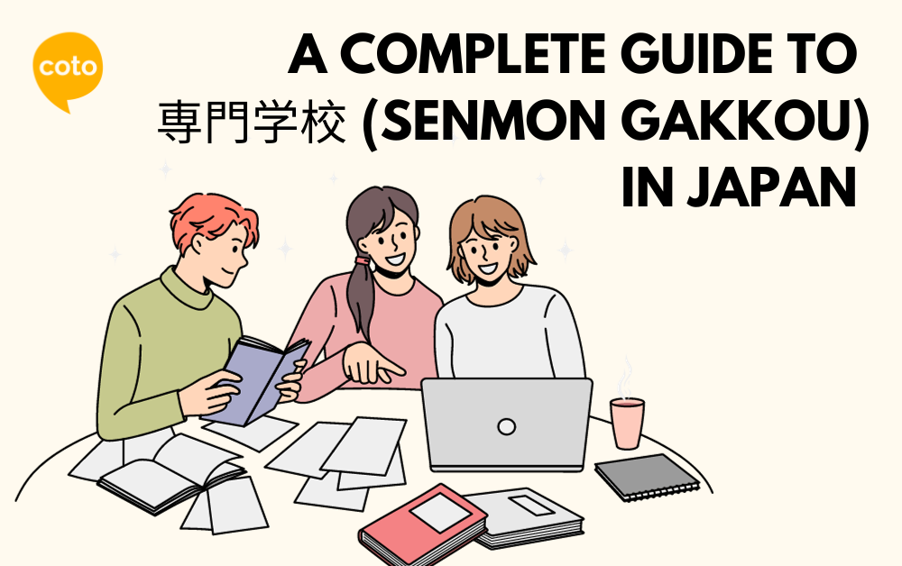 A Complete Guide to 専門学校 (Senmon Gakkou) in Japan