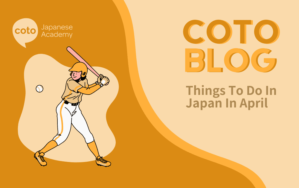 2024 Coto Travel Guide: What To Do In Japan In April